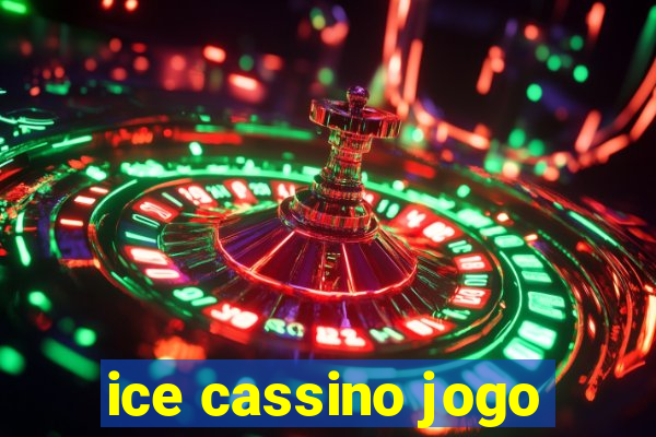 ice cassino jogo